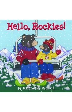 Coperta cărții 'Hello, Rockies! - Martha Zschock'