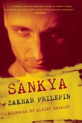 Sankya - Zakhar Prilepin