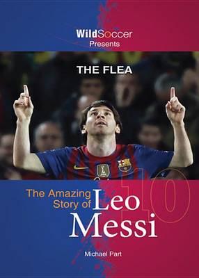 The Flea: The Amazing Story of Leo Messi - Michael Part