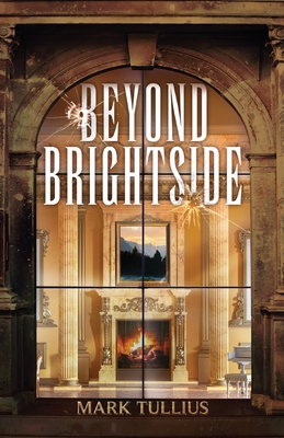 Beyond Brightside - Mark Tullius