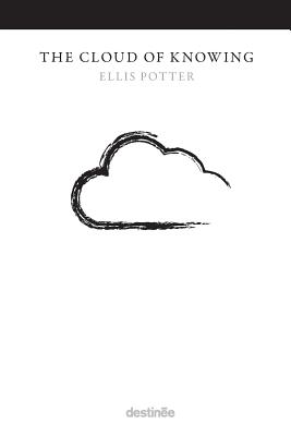 The Cloud of Knowing - Ellis Potter