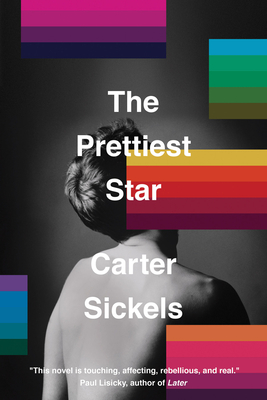 The Prettiest Star - Carter Sickels