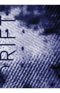 Poza produsului Drift - Caroline Bergvall