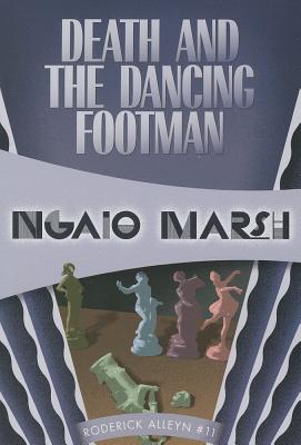 Death and the Dancing Footman - Ngaio Marsh