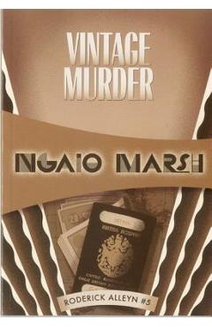 Coperta cărții 'Vintage Murder: Inspector Roderick Alleyn #5 - Ngaio Marsh'