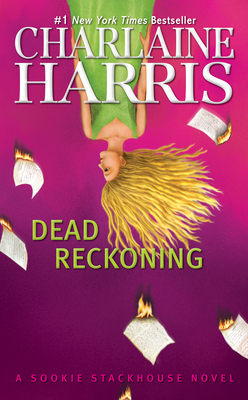 Dead Reckoning - Charlaine Harris