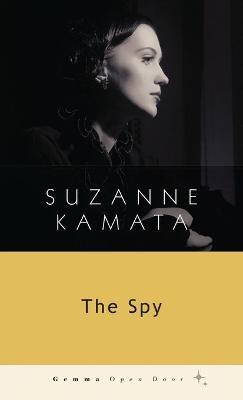 The Spy - Suzanne Kamata