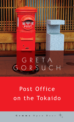 Post Office on the Tokaido - Greta Gorsuch