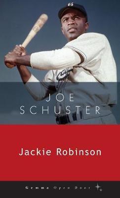 Jackie Robinson - Joe Schuster