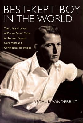 Best-Kept Boy in the World - Arthur Vanderbilt