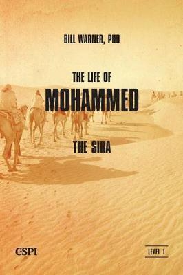 The Life of Mohammed - Bill Warner
