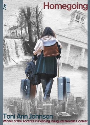 Homegoing - Toni Ann Johnson