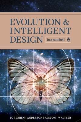 Evolution and Intelligent Design in a Nutshell - Thomas Y. Lo