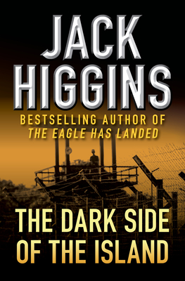 The Dark Side of the Island - Jack Higgins