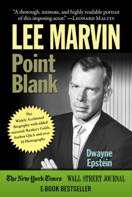 Lee Marvin: Point Blank - Dwayne Epstein