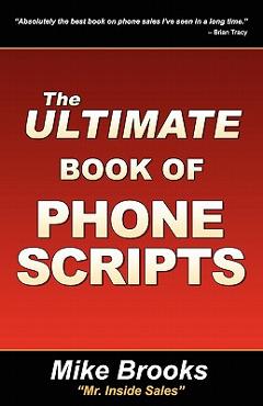 Poza produsului The Ultimate Book of Phone Scripts - Mike Brooks
