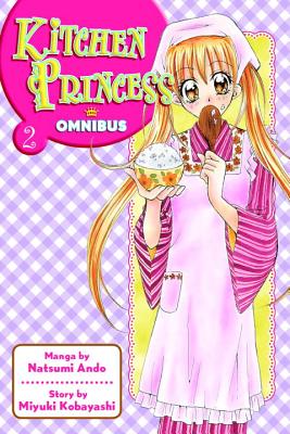 Kitchen Princess Omnibus 2 - Natsumi Ando