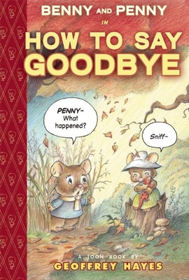 Benny and Penny in How to Say Goodbye: Toon Level 2 - Geoffrey Hayes