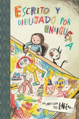 Escrito Y Dibujado Por Enriqueta: Toon Level 3 - Liniers