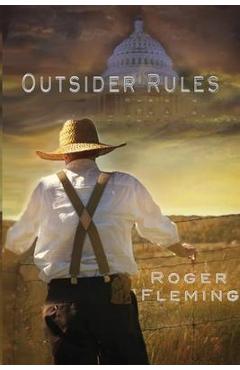 Coperta cărții 'Outsider Rules - Roger Fleming'