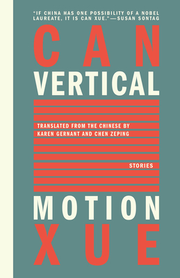 Vertical Motion - Can Xue