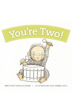 Poza produsului You're Two! - Karla Oceanak