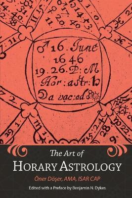 The Art of Horary Astrology - Oner Doser