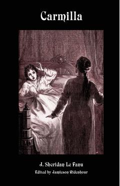 Carmilla - Joseph Sheridan Le Fanu