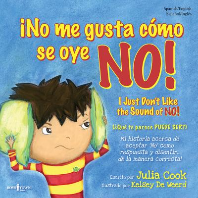 I No Me Gusta Como Se Oye No! - Julia Cook