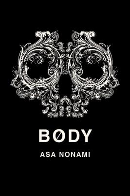 Body - Asa Nonami