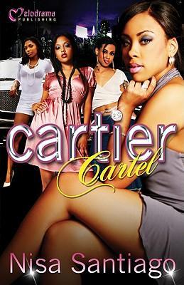 Cartier Cartel - Nisa Santiago
