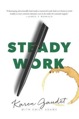Steady Work - Emily Adams