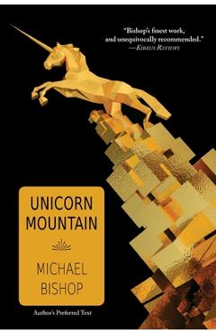 Coperta cărții 'Unicorn Mountain - Michael Bishop'
