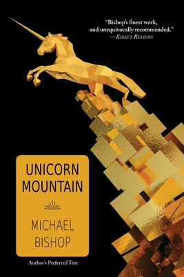 Unicorn Mountain - Michael Bishop