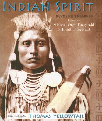Indian Spirit: Revised & Enlarged - Michael Oren Fitzgerald