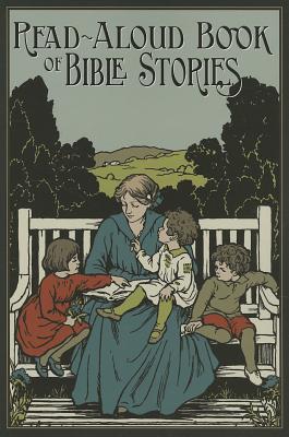 The Read-Aloud Book of Bible Stories - Amy Steedman