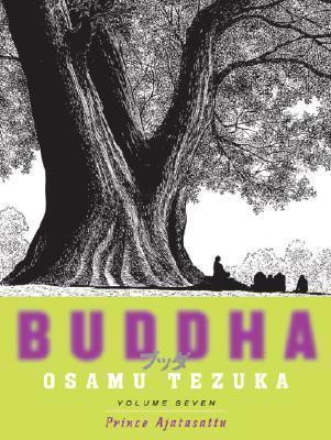 Buddha, Volume 7: Prince Ajatasattu - Osamu Tezuka
