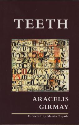 Coperta cărții 'Teeth - Aracelis Girmay'