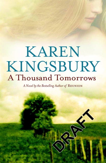 A Thousand Tomorrows - Kingsbury