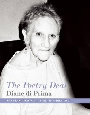 Coperta cărții 'The Poetry Deal - Diane Di Prima'