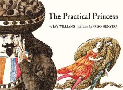 The Practical Princess - Jay Williams