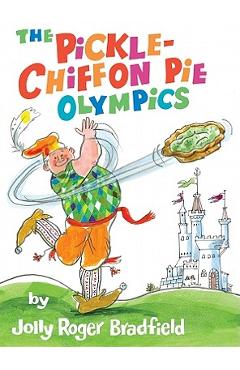 Poza produsului The Pickle-Chiffon Pie Olympics - Jolly Roger Bradfield