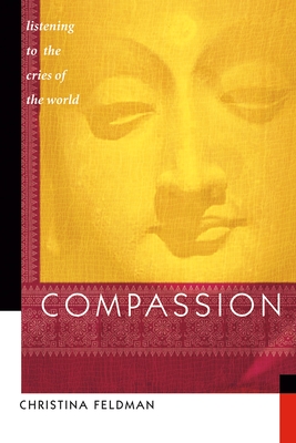 Coperta cărții 'Compassion: Listening to the Cries of the World - Christina Feldman'