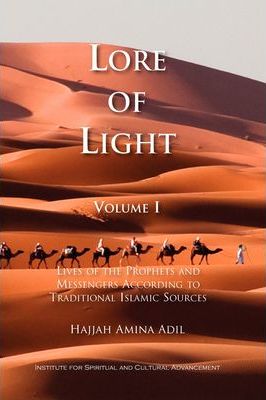 Lore of Light - Hajjah Amina Adil