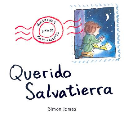 Querido Salvatierra = Dear Mr. Blueberry - Simon James