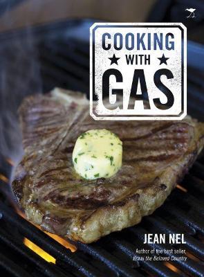 Cooking with Gas - Jean Nel