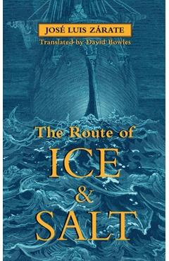 Coperta cărții 'The Route of Ice and Salt - Jos� Luis Z�rate'
