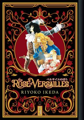 The Rose of Versailles Volume 5 - Ryoko Ikeda