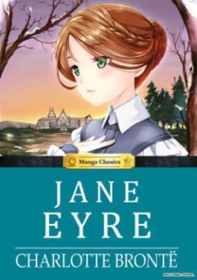 Manga Classics Jane Eyre - Charlotte Bronte