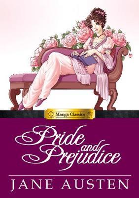 Manga Classics Pride and Prejudice - Jane Austen